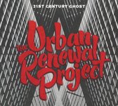 Urban Renewal Project - 21St Century Ghost (CD)