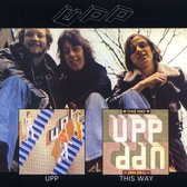 Upp/This Way Upp