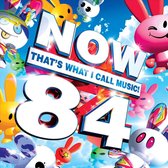 Now That's What I Call Music! - Vol. 84