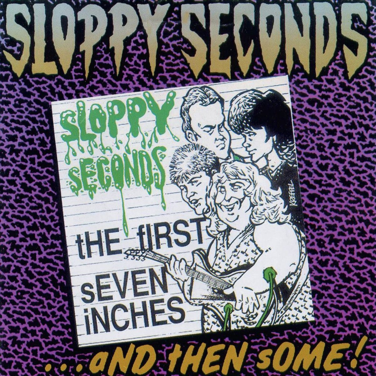 The First 7"S & Then Some