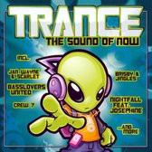 Trance: The Sound of Now [Single Disc]