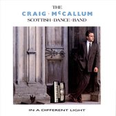 Craig McCallum Country Dance Band - In A Different Light (CD)