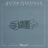 Biyuya: Astor Piazzolla Masterpieces