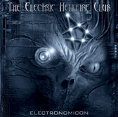 Electric Hellfire Club - Electronomicon (CD)