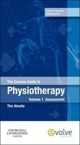 The Concise Guide to Physiotherapy - Volume 1 - E-Book