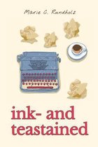 Ink- and Teastained