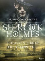 Sherlock Holmes - The Adventure of the Yellow Face