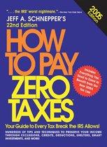 How to Pay Zero Taxes, 2005