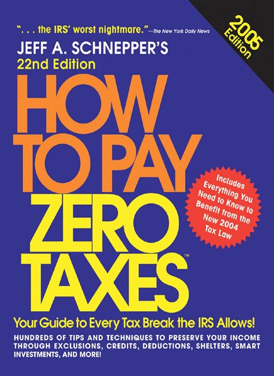 How to Pay Zero Taxes, 2005 - cover