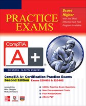Comptia A+ Certification Practice Exams, Second Edition (Exams 220-801 & 220-802)