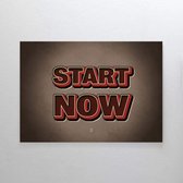 Walljar - Start Now - Muurdecoratie - Poster