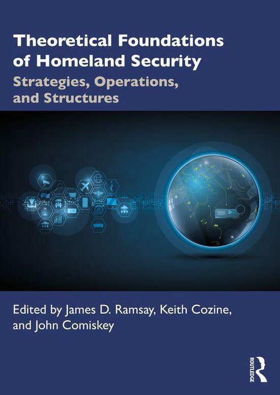 Theoretical Foundations of Homeland Security - cover