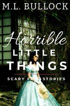 Scary Fall Stories - Horrible Little Things