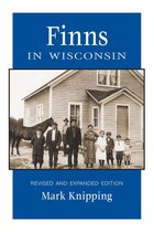 People of Wisconsin - Finns in Wisconsin