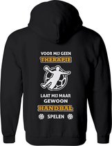 voor mij geen therapie, maar handbal spelen heren vest – handbal vest met capuchon Dames – Perfecte sport quotes en teksten Sweatvest vest Cadeau – tekst hoodie met rits en print - Maat S