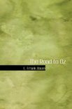 The Road to Oz