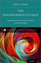 Explorations in Narrative Psychology - The Transformative Self