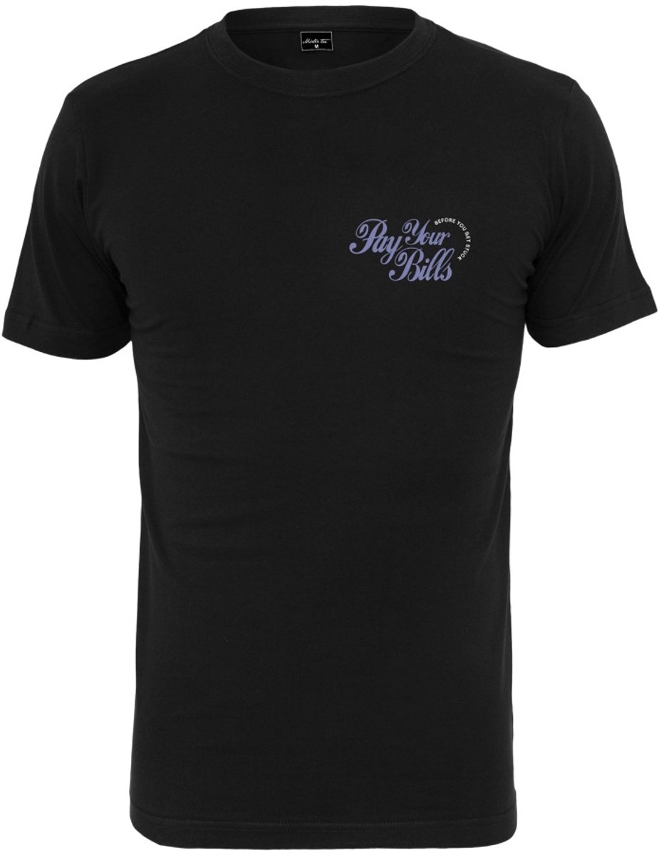 Mister Tee Pay Your Bills Heren T-shirt 2XL Zwart
