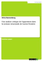 Une analyse critique de l'apposition dans la syntaxe structurale de Lucien Tesnière