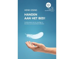 Handen aan het bed!