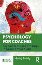 Essential Coaching Skills and Knowledge - Psychology for Coaches