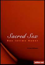 Sacred Sex - Das intime Gebet