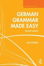 Grammar Made Easy - German Grammar Made Easy