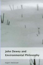 SUNY series in Environmental Philosophy and Ethics- John Dewey and Environmental Philosophy