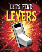 Let's Find Simple Machines - Let's Find Levers