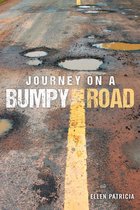 Journey on a Bumpy Road