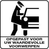 Opgepast voor uw waardevolle voorwerpen sticker, wit zwart 300 x 300 mm