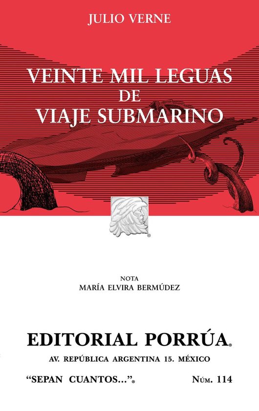 Colección Sepan Cuantos 114 Veinte mil leguas de viaje submarino (ebook), Julio...
