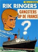 Rik Ringers: 006 Gangsters op de France