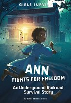 Girls Survive - Ann Fights for Freedom