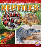 My First Animal Kingdom Encyclopedias - Reptiles