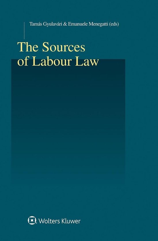 Sources of Labour Law (ebook) 9789403502045 Boeken bol