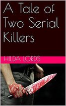 Omslag A Tale of Two Serial Killers
