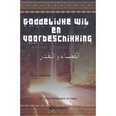 Islamitisch boek: Goddelijke wil en voorbeschikking
