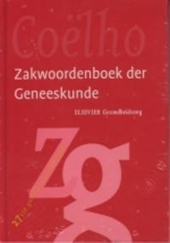 Cover van het boek 'Zakwoordenboek der Geneeskunde / druk 27' van M.B. Coelho