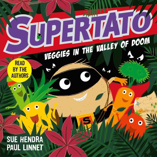 Supertato- Supertato Veggies in the Valley of Doom - cover