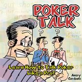 Poker Talk