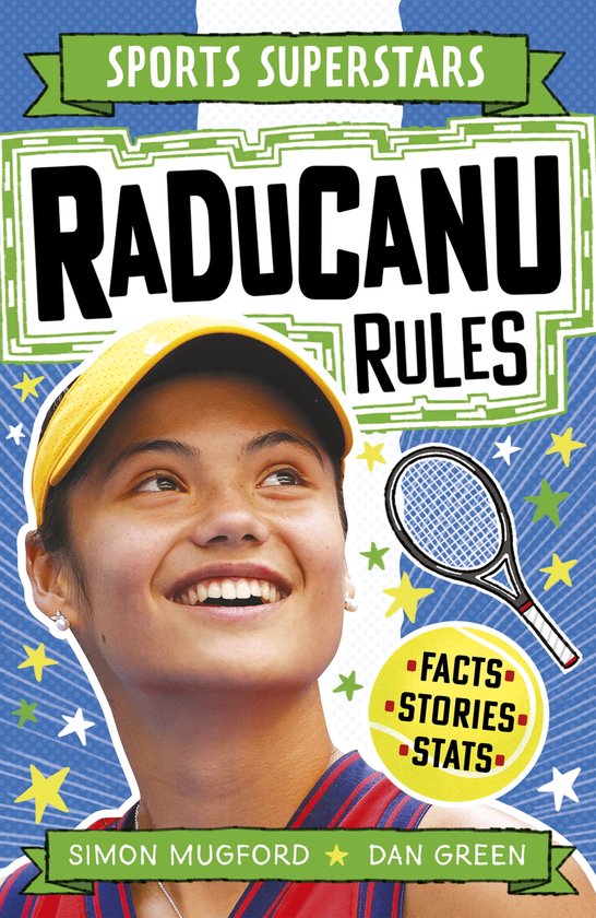 Sports Superstars Raducanu Rules (ebook), Simon Mugford