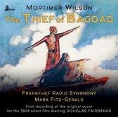 Mortimer Wilson: The Thief of Bagdad