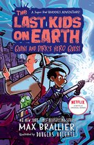 The Last Kids on Earth - The Last Kids on Earth: Quint and Dirk's Hero Quest (The Last Kids on Earth)