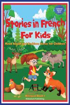 Bilingual Book 1 - Stories in French for Kids
