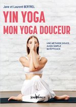 Yin Yoga : mon yoga douceur