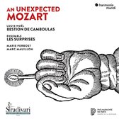 Louis-Noël Bestion De Camboulas & Ensemble Les Surprises - An Unexpected Mozart (2 CD)