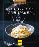 GU Magic Cooking - Nudelglück für immer