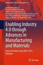 Omslag Lecture Notes in Mechanical Engineering -  Enabling Industry 4.0 through Advances in Manufacturing and Materials
