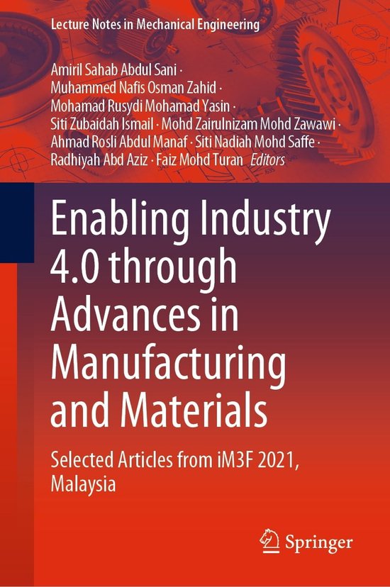 Omslag van Lecture Notes in Mechanical Engineering -  Enabling Industry 4.0 through Advances in Manufacturing and Materials